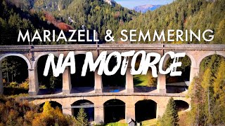 MARIAZELL amp SEMMERING NA MOTORCE 2021 Podzimní mototrip Štýrskem a Dolním Rakouskem [upl. by Allcot]