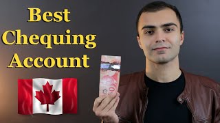 BEST CHEQUING ACCOUNT IN CANADA 2024  Which Canadian Bank Account Saves You the Most Money [upl. by Ninos]