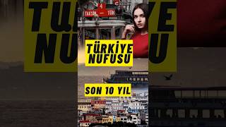 Türkiye Nüfusu Son 10 Yıl [upl. by Amari]