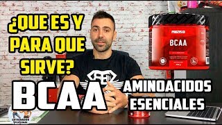 🔻 AMINOACIDOS ESENCIALES Y BCAAS 🔻  ¿QUE SON Y PARA QUE SIRVEN [upl. by Tedmund580]