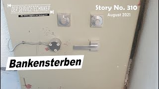 DER SERVICETECHNIKER Story No 310  Bankensterben [upl. by Orapma]