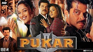 Pukar Full Movie Review amp Facts  Anil Kapoor  Madhuri Dixit  Danny Denzongpa  Namrata Shirodkar [upl. by Nelly716]