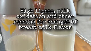 Soapy or metallic breast milk High lipase vs oxidation [upl. by Freud]