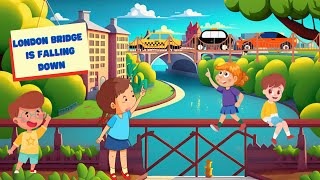 London Bridge Is Falling Down Nursery Rhymes and Kids songs [upl. by Sateia]