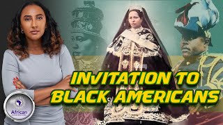 Letter From Empress Of Ethiopia Uncovered Inviting Black Americans To Come Back Home [upl. by Weig520]