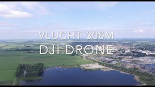 vlucht tot 300 meter close to Giethoorn  DJI drone  Fly 300 meter high [upl. by Suzy716]