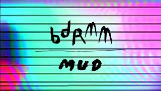 bdrmm  Mud Official Audio Visualiser [upl. by Madi]