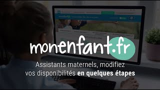 monenfantfr  Assistant maternel comment changer vos disponibilités [upl. by Emia]