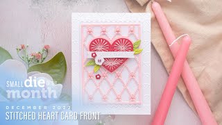 Spellbinders December 2022 Small Die of the Month – Stitched Heart Card Front [upl. by Eberhart]