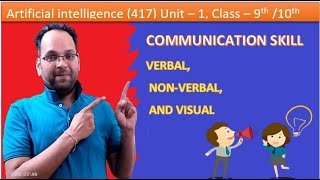 Communication Skill  Nonverbal and Visual Communication  class 9 10 AI [upl. by Kiel532]