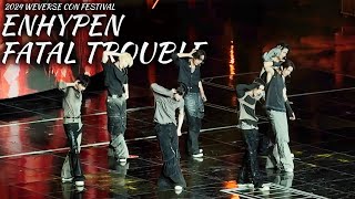 4K WEVERSE CON FESTIVAL 2024  ENHYPEN Fatal Trouble Fancam [upl. by Kare861]