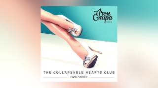 The Collapsable Hearts Club  Easy Street AronChupa Remix Cover Art Ultra Music [upl. by Ailemac]