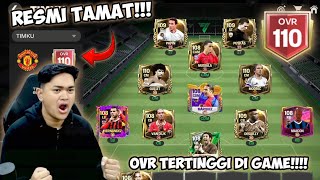 AKHIRNYA OVR TEAM KU 110 OVR TERTINGGI DI DALAM GAME FC MOBILE RESMI TAMAT   EA FC MOBILE 25 [upl. by Nyret29]