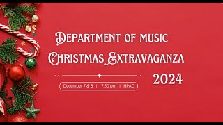 Department of Music Ensembles  Christmas Extravaganza December 7 2024 [upl. by Bibby]