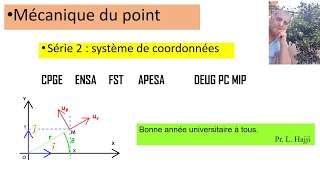 Série corrigée N2 mécanique du point  Coordonnées sphériques et cylindriques [upl. by Kcirej671]