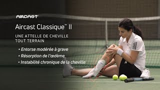 LAircast® Classique II une attelle de cheville tout terrain [upl. by Esiuol]