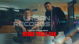 Pajak X Elvir Mekic  Negde Posle Dva Official Video [upl. by Lai124]