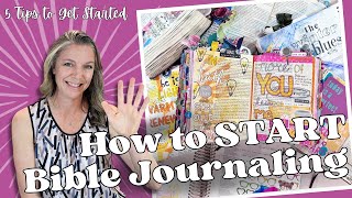 How to START Bible Journaling  5 Steps to Get Started [upl. by Timus]