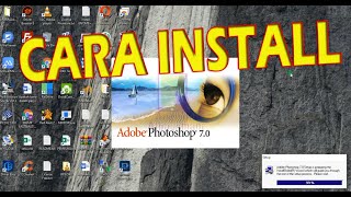 CARA INSTALL ADOBE PHOTOSHOP 7 0 [upl. by Gianna]