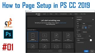 01 How to Page Setup in Photoshop CC 2019  Chean Punlork [upl. by Trella705]