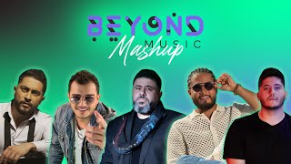 منوعات أجمل الأغاني العربية 2023  Beyond Music Mashup 2023 [upl. by Wehhtam]