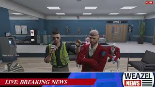 GTA 5 RP  WEAZEL NEWS  WEAZEL NEWS SHUTDOWN BY HACKERS [upl. by Dori267]