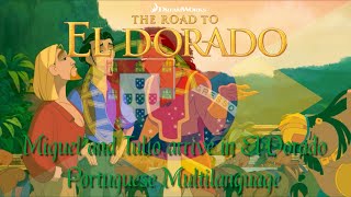 The Road to El Dorado  Miguel and Tulio arrive in El Dorado Portuguese Multilanguage [upl. by Emeric]