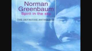 Spirit In The Sky Norman Greenbaum [upl. by Refynnej]