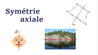 Symétrie axiale [upl. by Rehpretsirhc409]