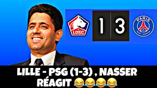 LILLE  PSG 13 NASSER RÉAGIT 😂😂😂😂😂😂 psg 2024 [upl. by Sudnac]