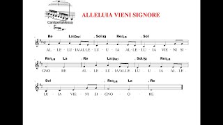 ALLELUIA VIENI SIGNORE spartito accordi testo choir author cantiperlamessa [upl. by Enelyar]