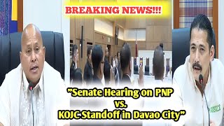 SENATE HEARING UPDATE quotSenate Hearing on PNP vs KOJC Standoff in Davao Cityquot [upl. by Xad]