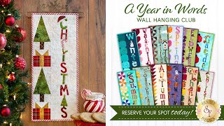 Introducing A Year In Words Wall Hanging Club with Jen  Shabby Fabrics [upl. by Ecirpac]