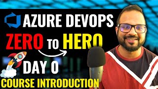 Day0  Azure DevOps Full Course  Free Azure DevOps Zero to Hero Course for Beginners [upl. by Putscher20]