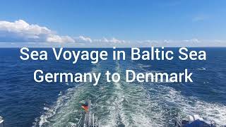 Sea Voyage in Baltic sea [upl. by Bower]