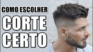 🔴 COMO ESCOLHER O CORTE CERTO PRA VOCÊ  CORTE MASCULINO [upl. by Nnylyram369]