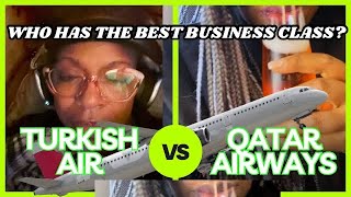 ✈️Business Class Food Review  Turkish Air VS Qatar Airways VLOG  Who does it better [upl. by Wack]