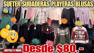 😊SUÉTERES SUDADERAS PLAYERAS de INVIERNO desde 80 para hacer NEGOCIO PLAZA DAMAS [upl. by Akirat]