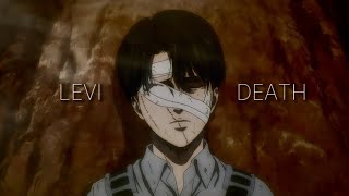 Levi Death  AOT Final Season Sad MentalEdit leviackerman [upl. by Nannette]