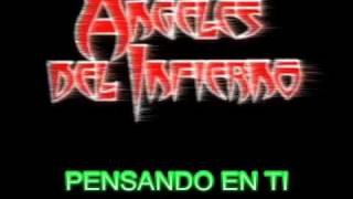 Angeles Del Infierno  Pensando En Ti LETRA [upl. by Meil]