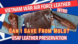 Vietnam War Veteran Leather Preservation Holster Sheath Briefcase Custom Leather Craft [upl. by Dinin811]