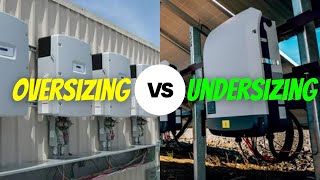 Should You Undersize or Oversize Your Solar Inverters in 2024 [upl. by Suzann]