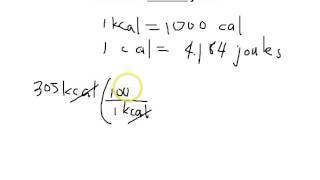 Unit Conversion KiloCalories Calories or kcals to Joules [upl. by Haggar]