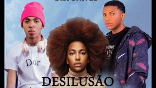 Desilusão Ánderson Lisboa amp Okenny Wonder [upl. by Atsyrk]