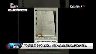 Review Pelayanan Pesawat Garuda Indonesia Youtuber Dilaporkan ke Polisi [upl. by Welcome]