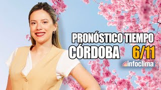 Pronóstico para el 6 de noviembre de 2024 Cordoba  Argentina  Infoclima TV [upl. by Beata]