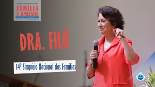 14º Simpósio Nacional das Famílias  Mini conferência  Dra Filó [upl. by Oiramad]