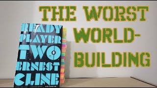 A Sequel So Bad it Ruins the First Book  Ready Player Two Review Part 1 [upl. by Irafat816]