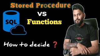 Stored Procedures vs Function  The Real use case  How to decide [upl. by Ras]