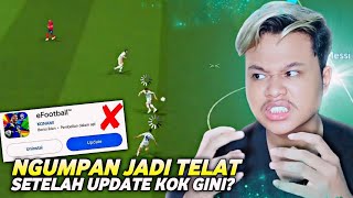 PARAH UPDATE JELEK GAMEPLAY NGELAG UMPAN JADI TELAT UNTUNG TETEP BISA MENANG EFOOTBALL 2025 [upl. by Farhsa]